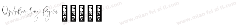 QisiAaBanSong Regular字体转换